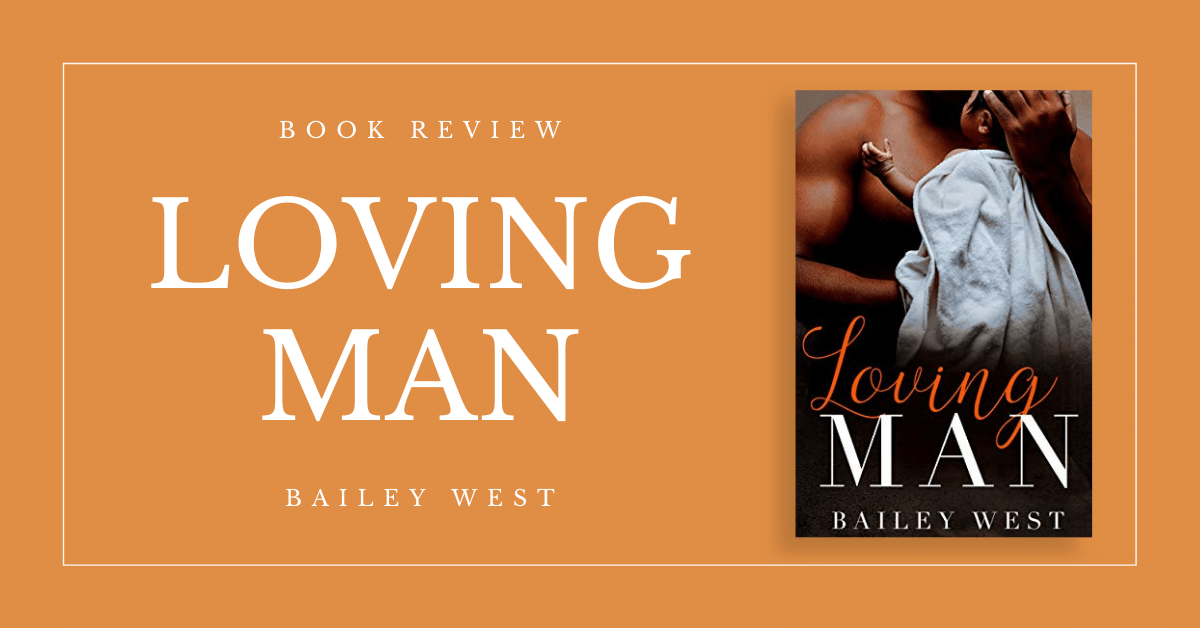 Loving Man Book Review