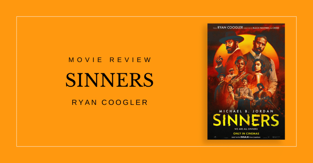 sinners movie review